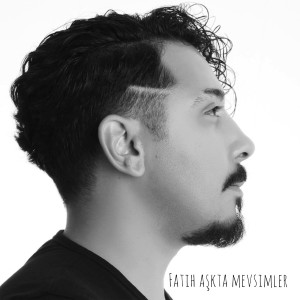 Album Aşkta Mevsimler oleh Fatih