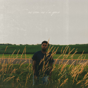 Eli Wilson的專輯As Soon As I'm Gone