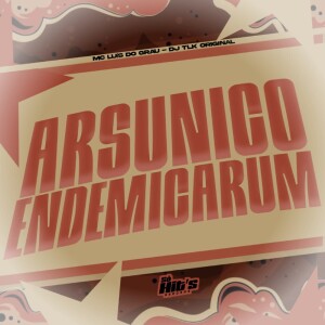Album Arsunico Endemicarum (Explicit) from DJ TLK ORIGINAL