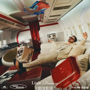 Cian Ducrot的專輯Little Dreaming (Explicit)