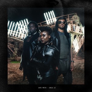 Dengarkan Checa Lá lagu dari Gato Preto dengan lirik