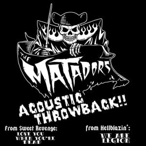 The Matadors的專輯Acoustic Throwback, Vol. 1