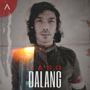 收聽Amed的Sang Dalang歌詞歌曲