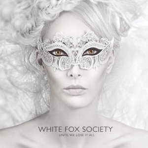 收聽White Fox Society的World Fall Down歌詞歌曲