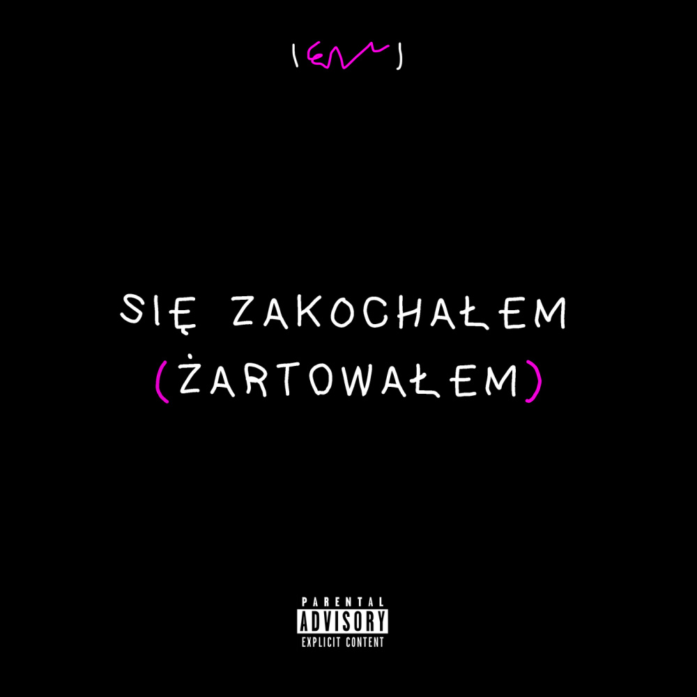 Się Zakochałem(Żartowałem) (Explicit)