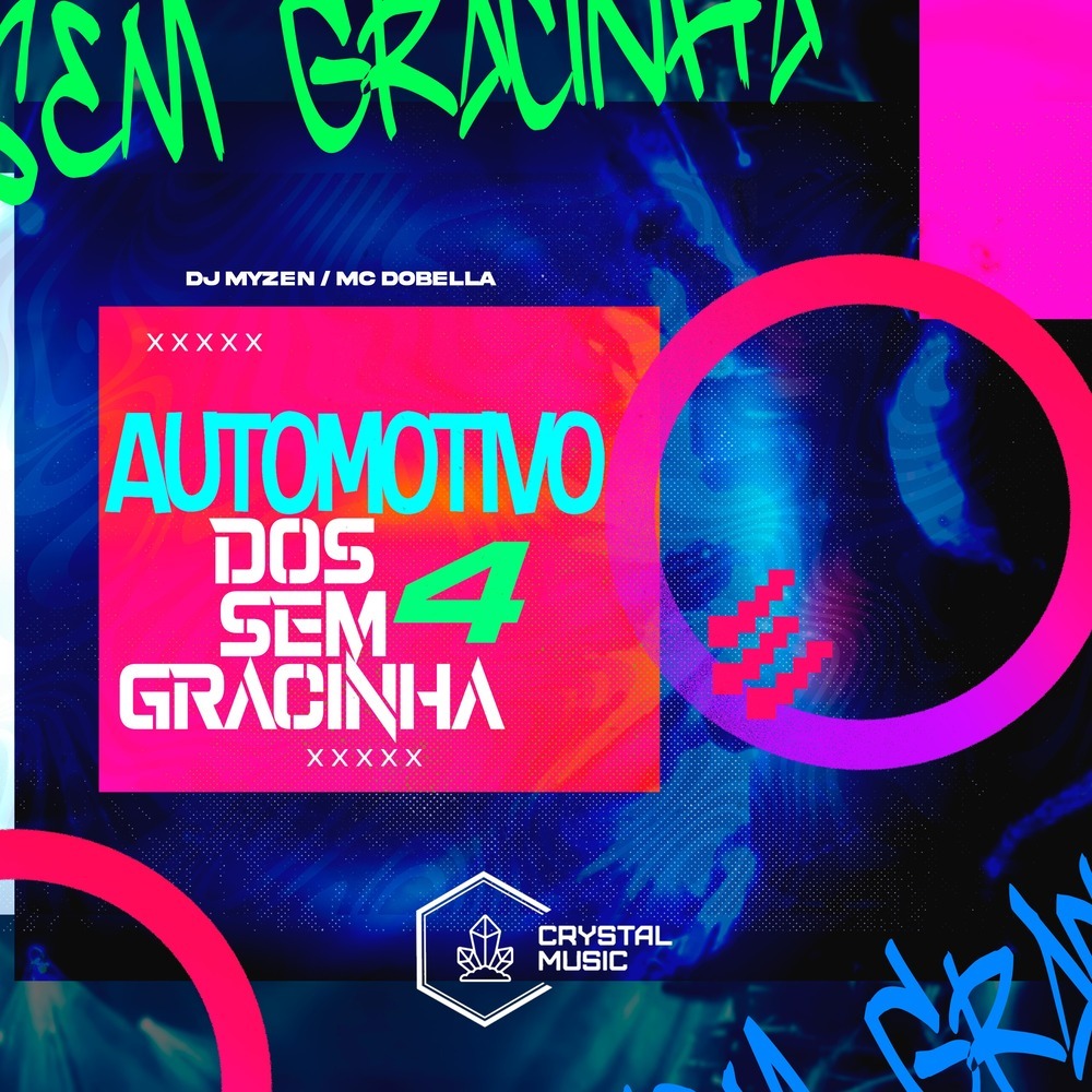 Automotivo Dos Sem Gracinha 4 (Explicit)