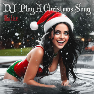 DJ Play A Christmas Song