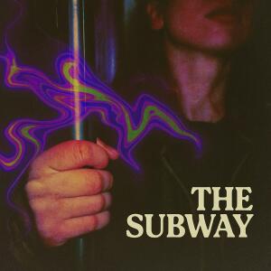 Album The Subway (Explicit) from Phantom X