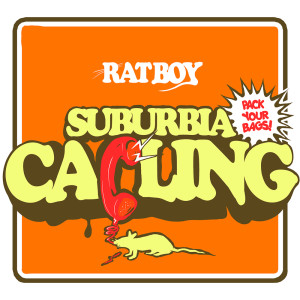 อัลบัม SUBURBIA CALLING ศิลปิน Rat Boy