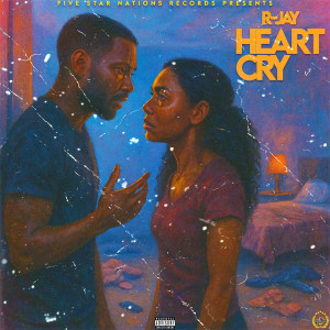 Album Heart Cry (Explicit) from R-Jay