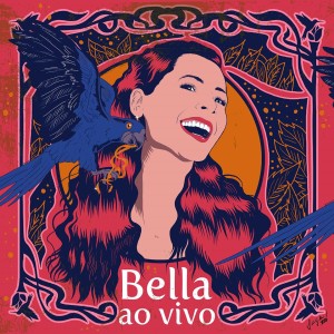 Album Carta pra Ele (Bella Ao Vivo) oleh Izabella Rocha