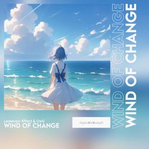Listen to Wind of Change song with lyrics from LeoMusic-Effect
