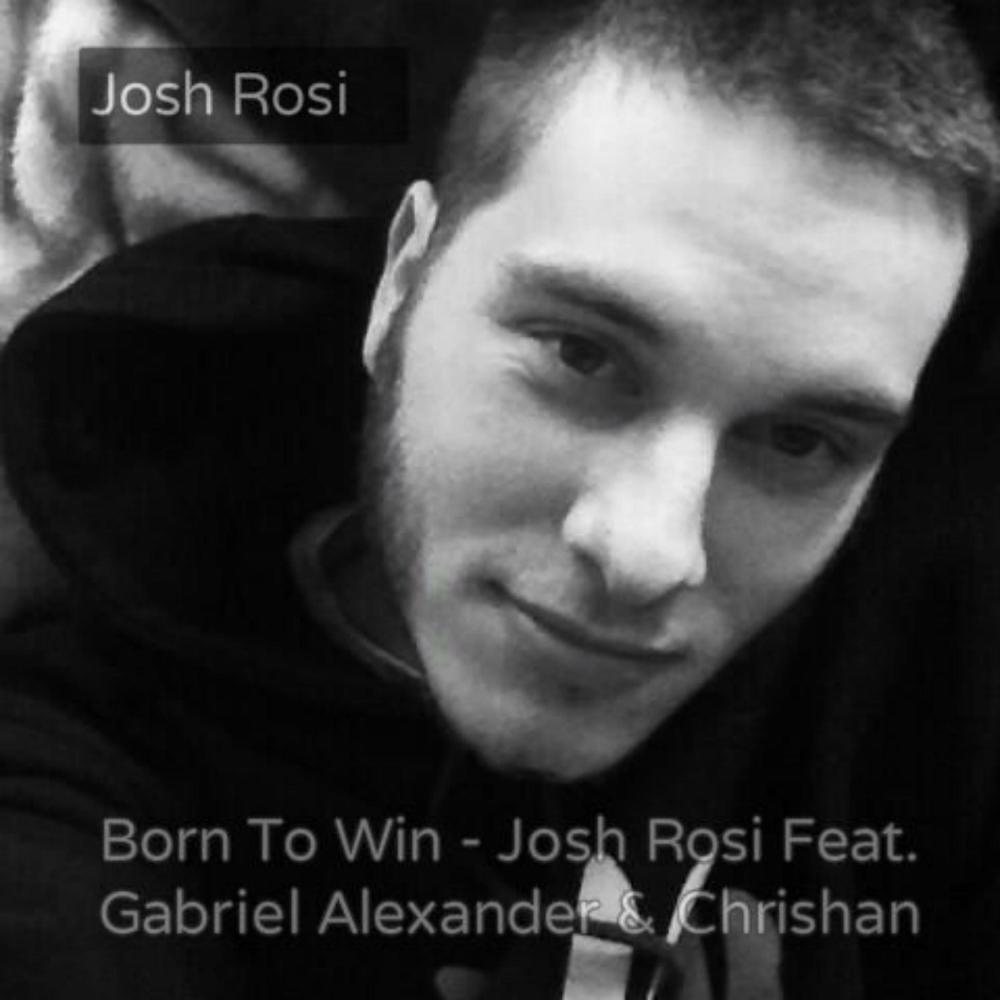Born to Win(feat. Gabriel Alexander & Chrishan) (Explicit)
