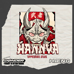 收聽DØNDER的Hannya 2025 (Explicit)歌詞歌曲