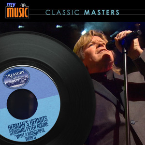 收聽Herman's Hermits Starring Peter Noone的What a Wonderful World歌詞歌曲