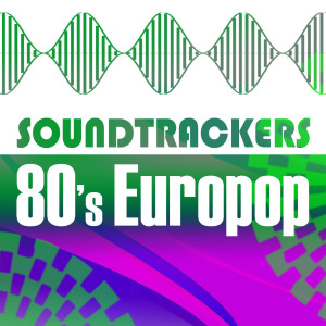 Featbeat的專輯Soundtrackers - 80's Europop