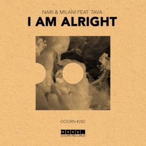 อัลบัม I Am Alright (feat. Tava) ศิลปิน Nari & Milani