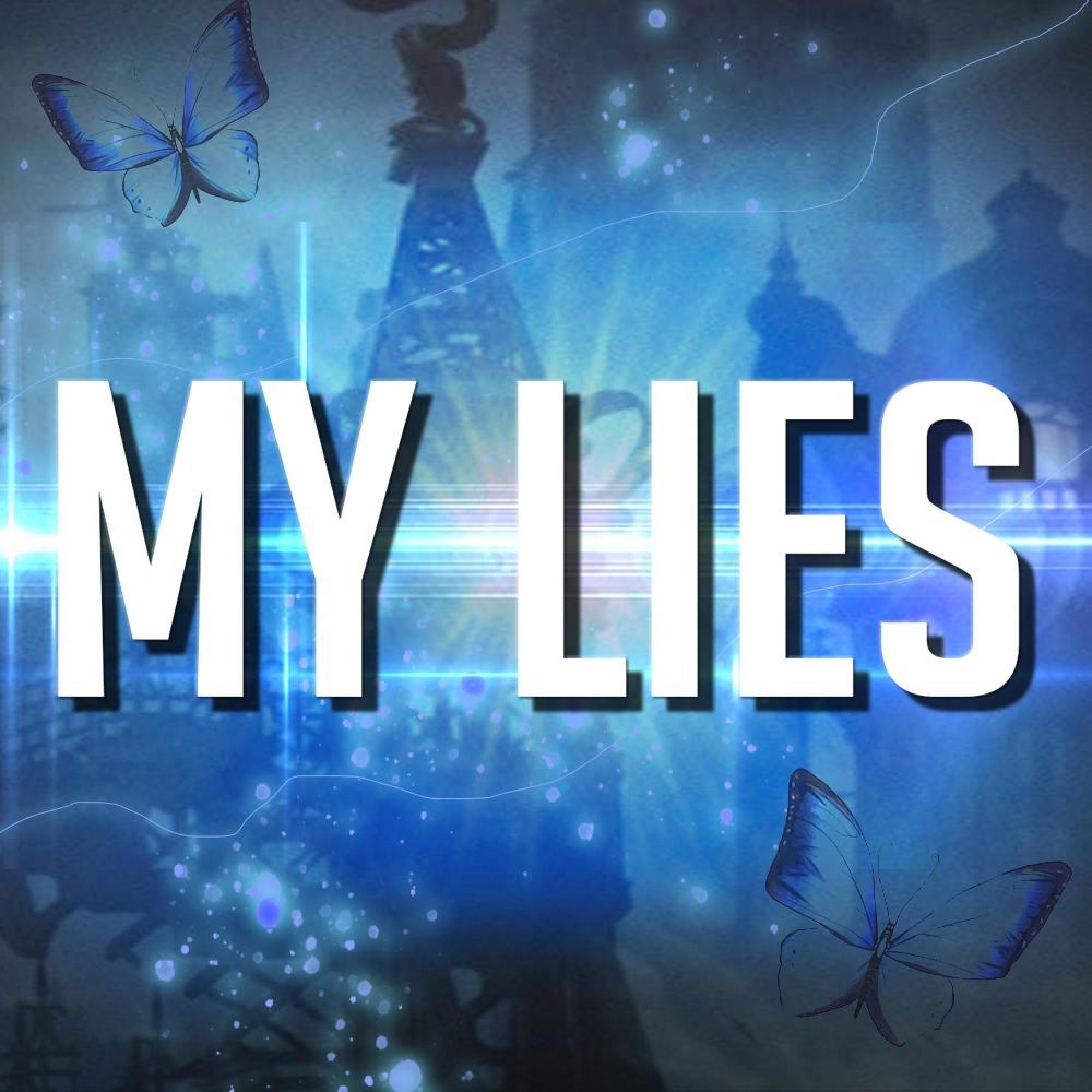 My Lies (feat. Sailorurlove & Rhyce Records) (Explicit)
