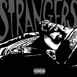 Album Strangers (Explicit) from 