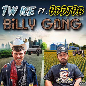 Tw ice的專輯BILLY GANG (feat. Oddjob) [Explicit]