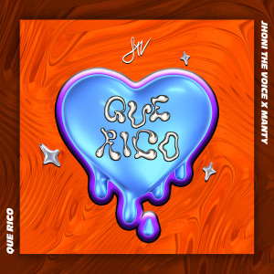 Album Que Rico from Jhoni the Voice