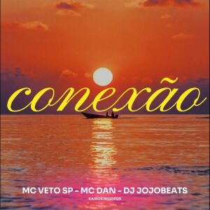 Album CONEXÃO oleh MC Dan