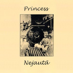收聽Nejautā的Princess歌詞歌曲