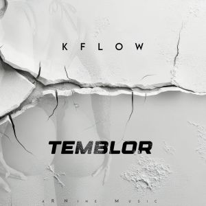 收聽Kflow的Temblor (Explicit)歌詞歌曲