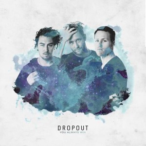 ดาวน์โหลดและฟังเพลง You Always Win พร้อมเนื้อเพลงจาก DropOut