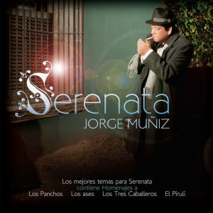 อัลบัม Serenata ศิลปิน Jorge Muñiz