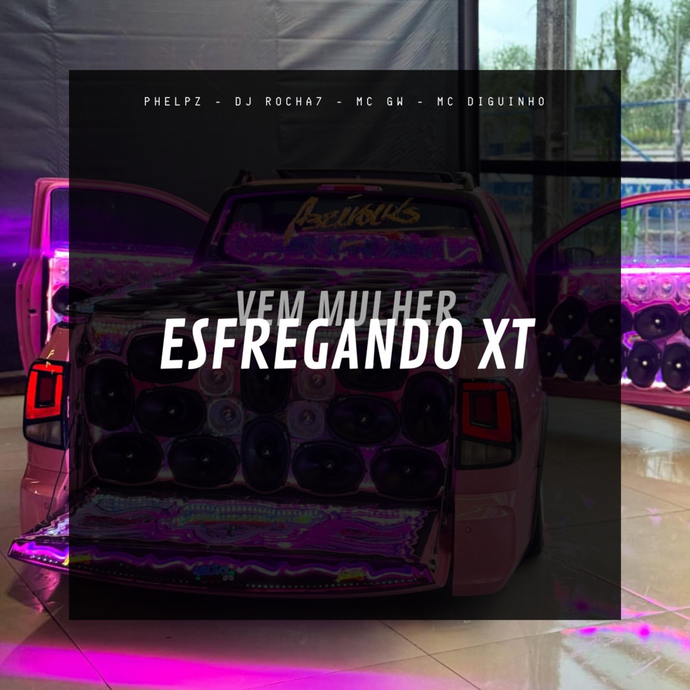 Vem Mulher Esfregando A Xt (Explicit)