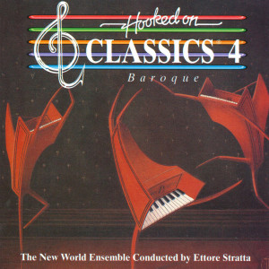 The New World Ensemble conducted by Ettore Stratta的專輯Hooked On Classics 4
