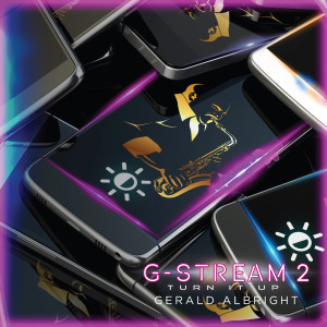 Album G-Stream 2-Turn It Up from Gerald Albright
