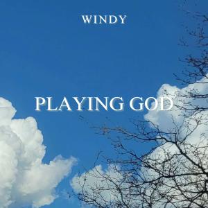 윈디的專輯Playing God
