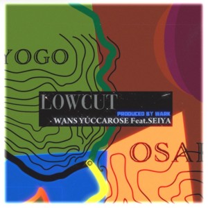Album LOWCUT (feat. SEIYA) from 