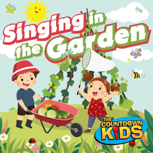 Singing in the Garden (Happy Songs for Backyard Fun)