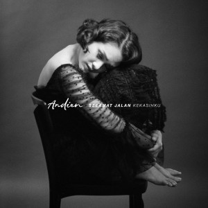 Album Selamat Jalan Kekasihku oleh Andien