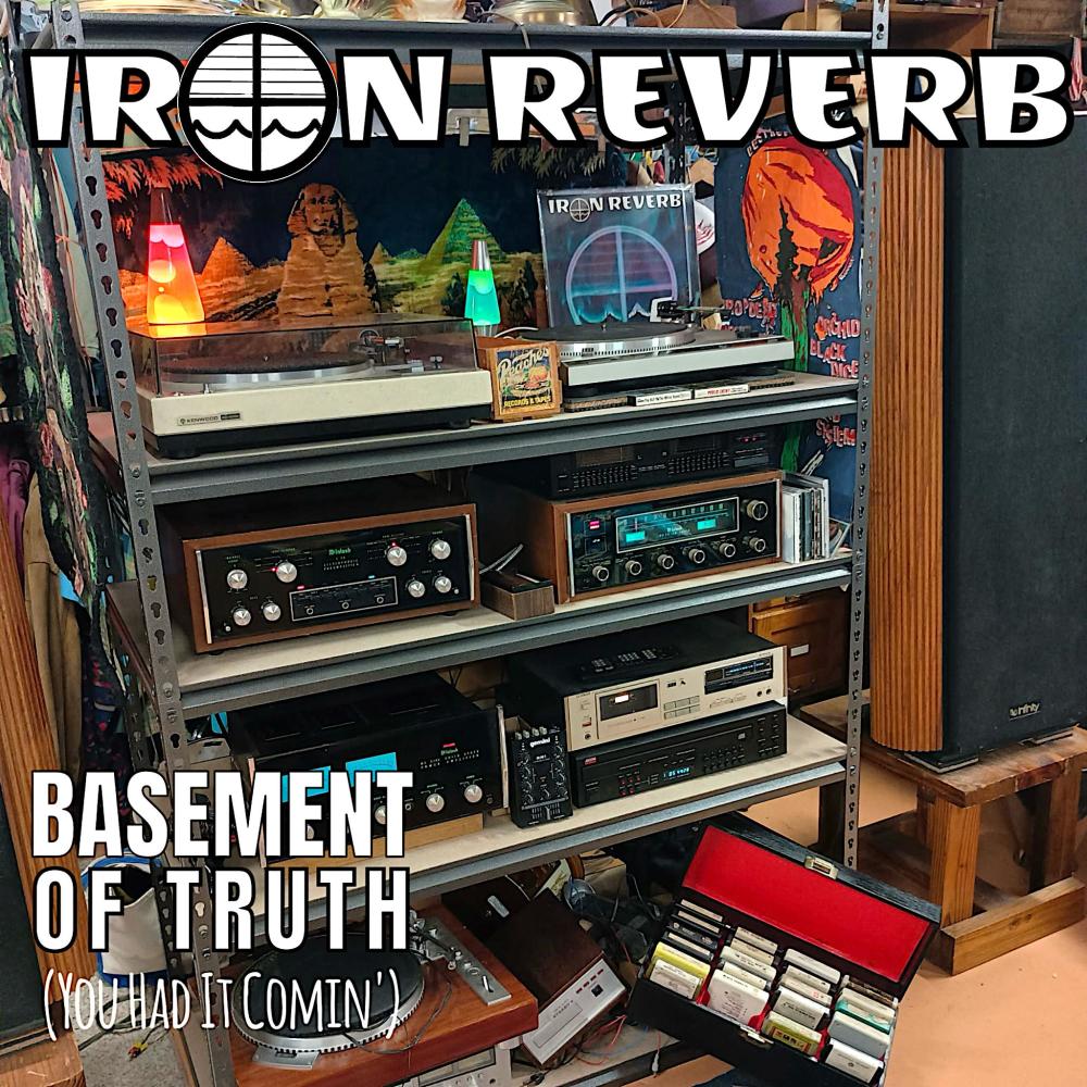 Basement of Truth (You Had It Comin')