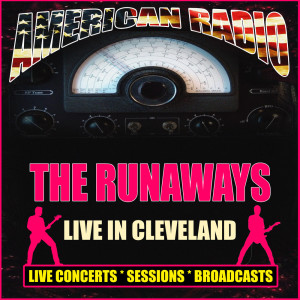 Album Live in Cleveland from The Runaways