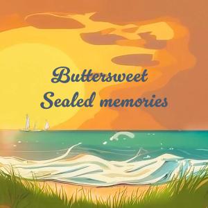 收聽Buttersweet的Sealed memories歌詞歌曲