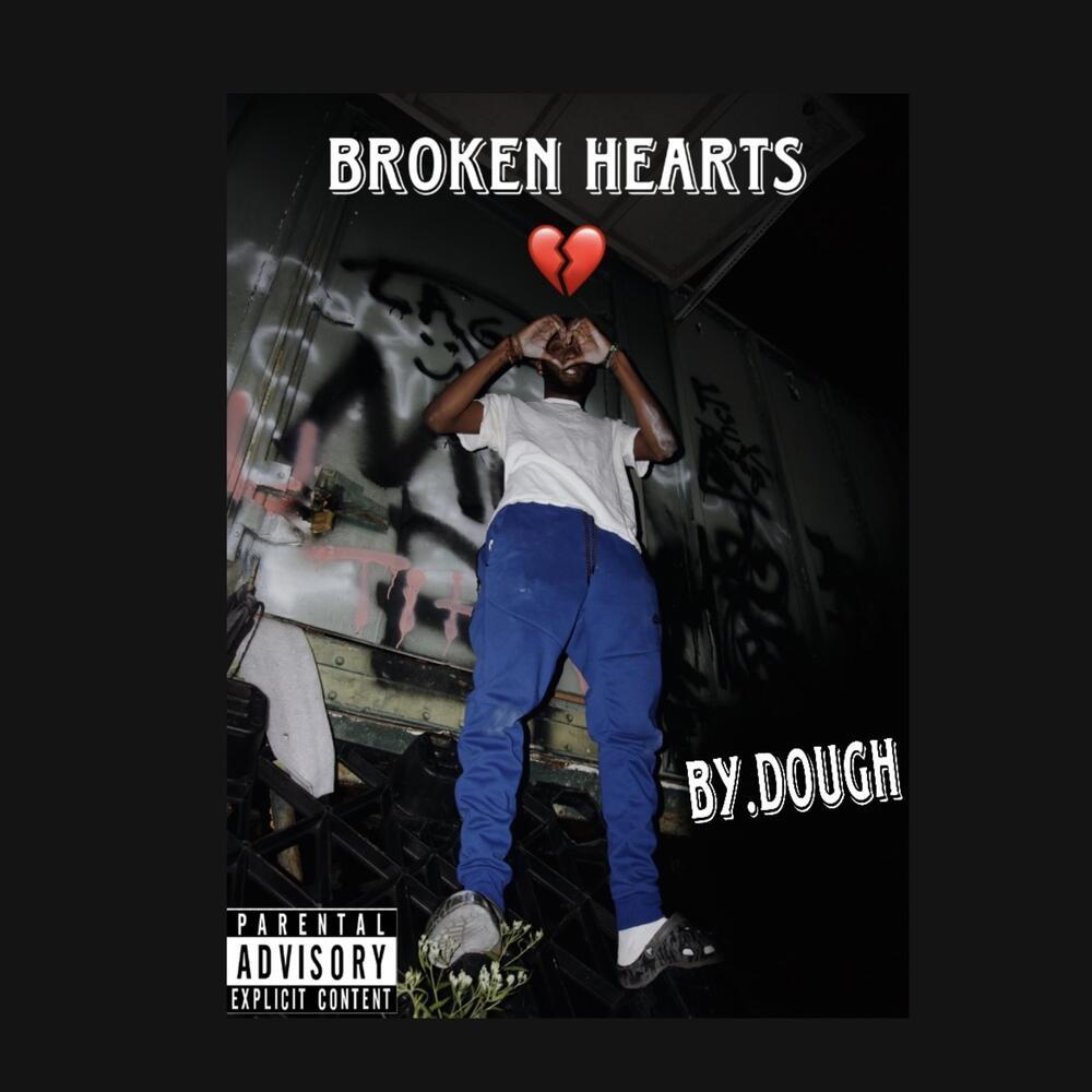 Broken Hearts (Explicit)