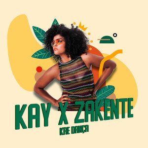 收听Kay的Kre Dança歌词歌曲