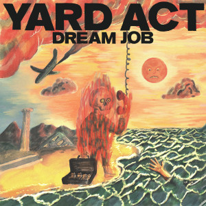 Yard Act的專輯Dream Job