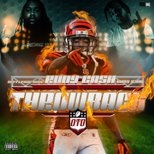Listen to ThrowBack (Explicit) song with lyrics from RudyCash