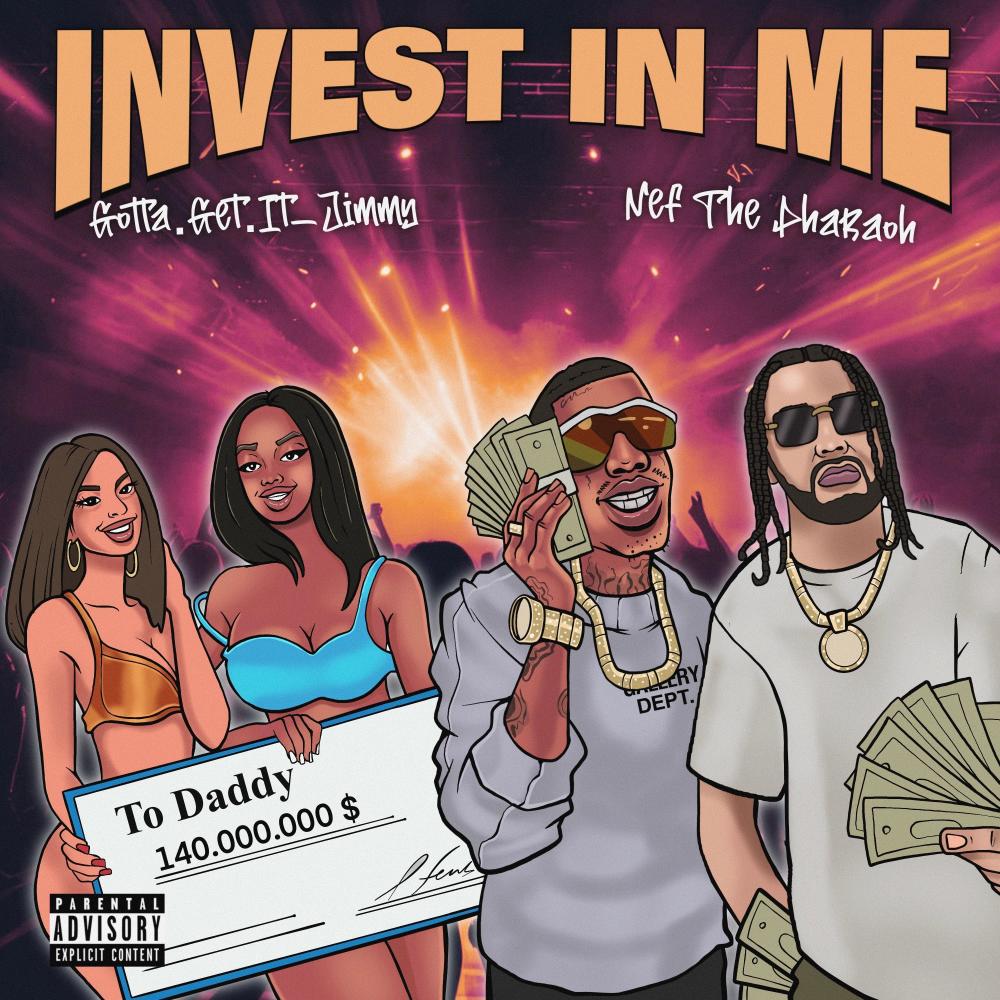 Invest In Me (feat. Nef The Pharaoh) (Explicit)