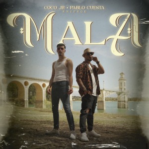 Listen to MALA song with lyrics from Cocojr