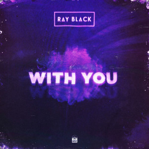 Ray Black的专辑With You