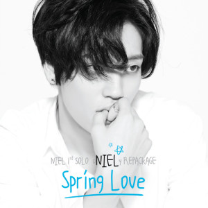 ดาวน์โหลดและฟังเพลง Spring Love (feat.JUNIEL) พร้อมเนื้อเพลงจาก Niel (TEEN TOP)