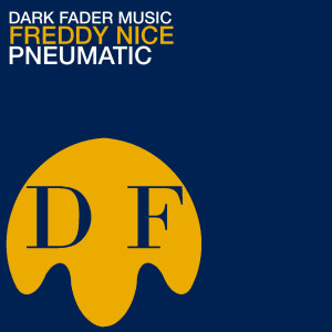 Listen to Pneumatic (Original) song with lyrics from Freddy Nice