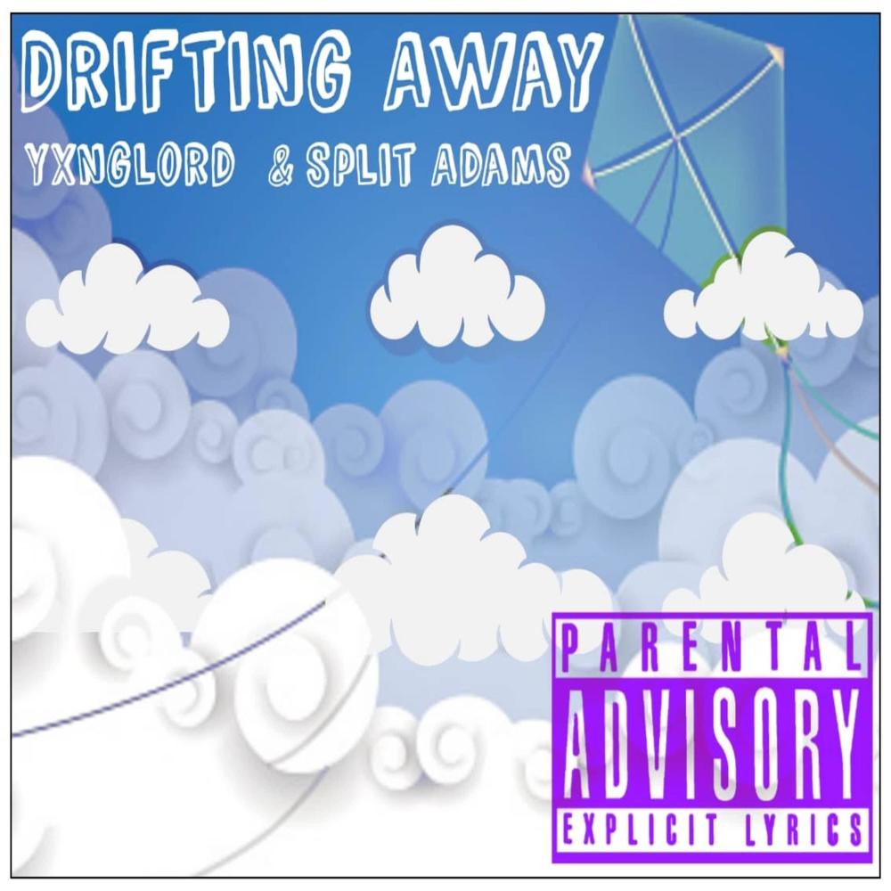 Drifting Away (feat. Split Adams & Still M.A.D) (Explicit)